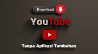 Download-video-YouTube-tanpa-aplikasi-tambahan.jpg